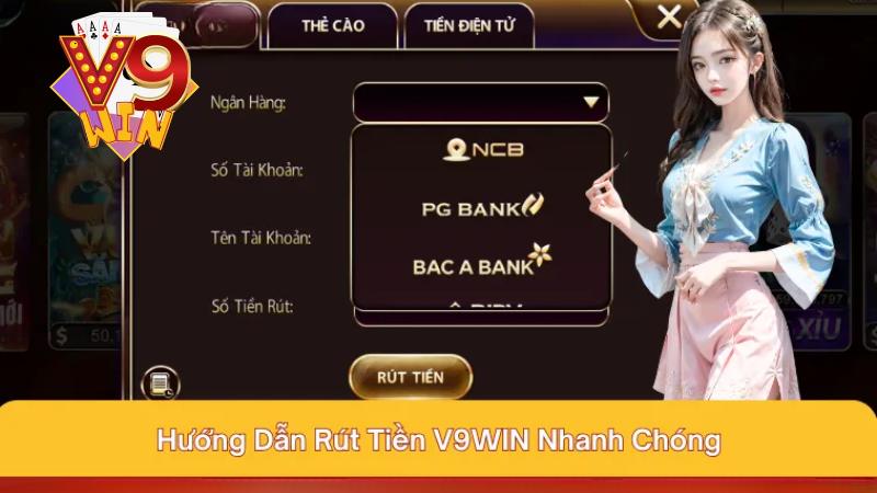V9Win - Cổng Game Đổi Thưởng Uy Tín - Thưởng Nạp 199K 14 Hướng dẫn anh em các bước rút tiền về tài khoản an toàn